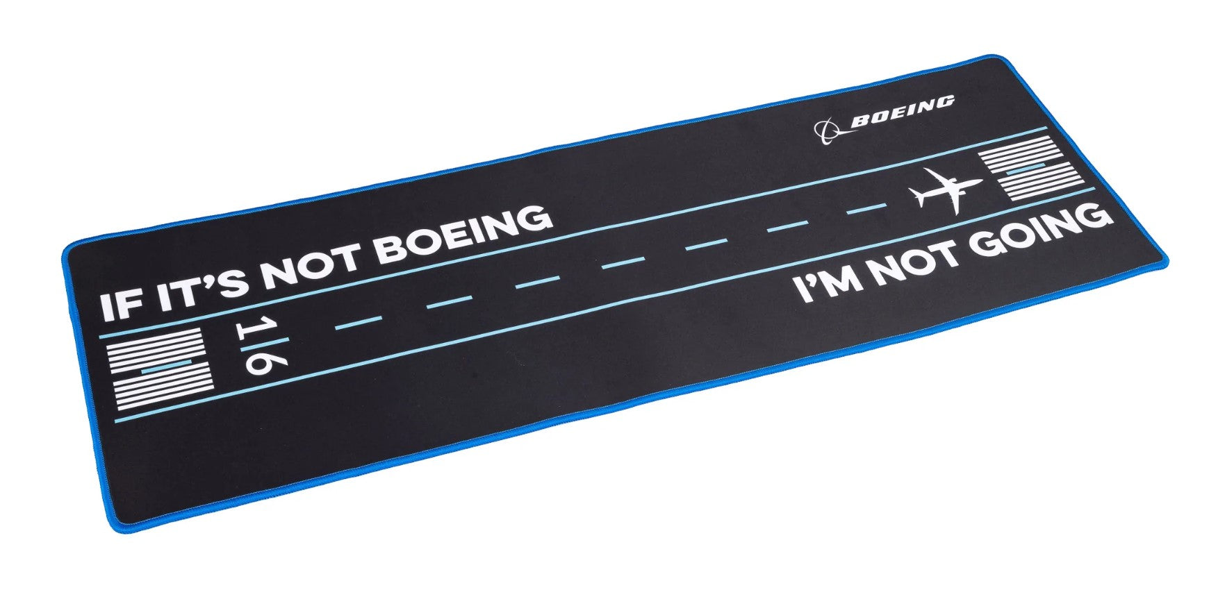 Boeing "If It's Not Boeing, I'm Not Going" Desk Pad